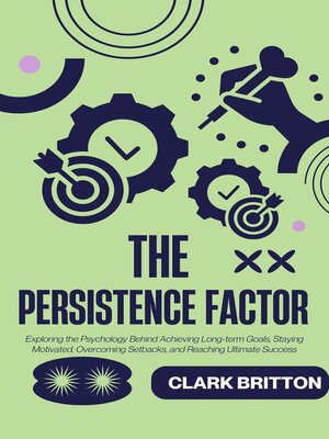 cover image of The Persistence Factor